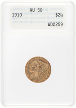 $2 1/2 INDIAN HEAD GOLD 1910 ANA AU50