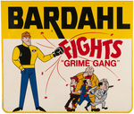 BARDAHL OIL "FIGHTS GRIME GANG" TIN SIGN