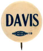 JOHN W. "DAVIS" 1924 NAME BUTTON HAKE #2019.