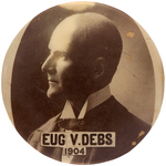 EXCEPTIONAL "EUG V. DEBS 1904" SEPIA TONED REAL PHOTO BUTTON.