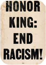 IMPORTANT HISTORICAL MEMPHIS SANITATION WORKERS STRIKE "HONOR KING: END RACISM!" PLACARD.