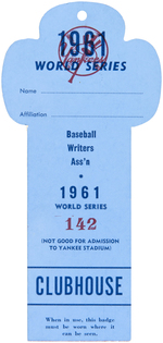 NEW YORK YANKEES 1961 WORLD SERIES PRESS PIN & PASS.