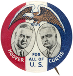 "HOOVER/CURTIS FOR ALL OF U.S." SCARCE 1932 JUGATE BUTTON HAKE #3.