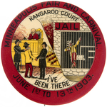 MINNEAPOLIS 1903 CARNIVAL BUTTON SHOWING "KANGAROO COURT."