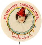 RARE LARGE SIZE VARIETY AND CHOICE COLOR "MILWAUKEE CARNIVAL, 1898" BUTTON.