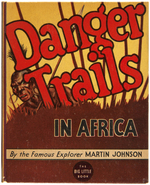 "DANGER TRAILS IN AFRICA" FILE COPY BLB.