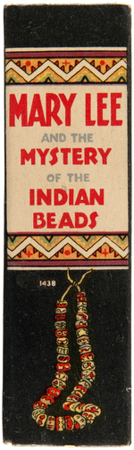 "MARY LEE AND THE MYSTERY OF THE INDIAN BEADS" FILE COPY BLB.