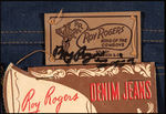 "ROY ROGERS DENIM JEANS" WITH AUTOGRAPH.