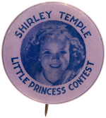 "SHIRLEY TEMPLE LITTLE PRINCESS CONTEST" RARE BUTTON AND THE ONLY EXAMPLE KNOWN TO US.