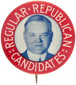 HOOVER "REGULAR REPUBLICAN CANDIDATES" BUTTON HAKE #12.