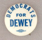 "DEMOCRATS FOR DEWEY."