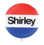 "SHIRLEY" TEMPLE BLACK CAMPAIGN BUTTON.