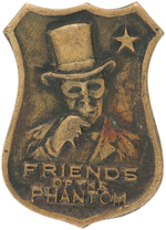 "THE FRIENDS OF THE PHANTOM" MEMBERSHIP CARD & BADGE.