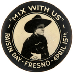 TOM MIX RARE 1926 FRESNO CALIFORNIA FESTIVAL BUTTON.