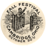 HALLOWEEN CELEBRATION BUTTON FROM CAMBRIDGE OHIO C. 1910.