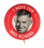 "I VOTE FOR WILL ROGERS" MOVIE PROMO BUTTON FROM HAKE COLLECTION & CPB.