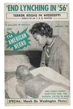 "THE AMERICAN NEGRO" MAGAZINE END LYNCHING IN '56" POWERFUL CIVIL RIGHTS PUBLICATION.