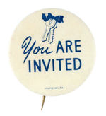 FORD SALESMAN'S BUTTON READING "YOU ARE INVITED."