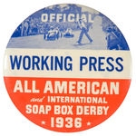 “WORKING PRESS” BUTTON FOR 1936 SOAP BOX DERBY.