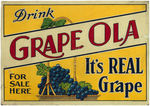 "DRINK GRAPE OLA" EMBOSSED TIN ADVERTISING SIGN.