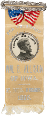 SUPERB "FOR PRESIDENT SENATOR W. B. ALLISON OF IOWA" RIBBON BADGE.