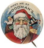 UNUSUAL AND RARELY SEEN SANTA PORTRAIT "MEET ME AT WOODMAN'S."