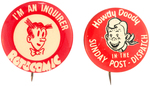 PAIR OF NEWSPAPER COMICS ADVERTISING BUTTONS PICTURING DAGWOOD AND HOWDY DOODY.