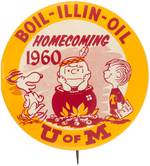 PEANUTS AUTHORIZED CARTOON ON "U OF M" 1960 HOMECOMING BUTTON.