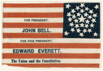 RARE JOHN BELL 1860 CAMPAIGN FLAG "THE UNION AND THE CONSTITUTION."