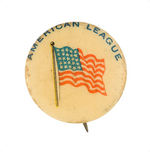 PROBABLE FIRST EVER "AMERICAN LEAGUE" BASEBALL BUTTON.