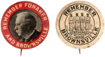 BROWNSVILLE BUTTON PAIR PICTURING FORAKER AND DISCHARGED BLACK SOLDIERS.