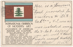 HISTORIC "INTERNATIONAL EXHIBITION OF MODERN ART" POSTCARD FROM FAMED 1913 ARMORY SHOW.