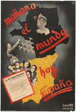 OUTSTANDING GRAPHIC SPANISH CIVIL WAR POSTER "TOMORROW THE WORLD TODAY SPAIN."