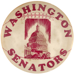 WASHINGTON SENATORS RARE LARGE BUTTON FROM MUCHINSKY BOOK PLUS UNLISTED VARIETY.