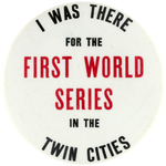 MINNESOTA TWINS 1965 AL CHAMPS AND SERIES BUTTON PAIR FROM MUCHINSKY BOOK.