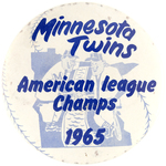 MINNESOTA TWINS 1965 AL CHAMPS AND SERIES BUTTON PAIR FROM MUCHINSKY BOOK.