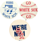 WHITE SOX THREE SCARCE BUTTONS FROM MUCHINSKY BOOK PLATE EXAMPLES.