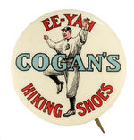 HUGHIE JENNINGS SHOUTING "E E-YAH" AND ENDORSING "COGAN'S HIKING SHOES."