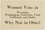 WOMEN'S SUFFRAGE TWO SIDED PALM CARD "WHY NOT IN OHIO?"