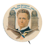 EARLY "FOR PRESIDENT ROBERT M. LA FOLLETTE" IMPORTANT 1908 RARITY HAKE #TP2060.