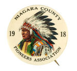 "NIAGARA COUNTY PIONEERS ASSOCIATION 1918" WITH SUPERB COLOR PORTRAIT OF NATIVE AMERICAN.