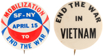 PAIR OF SCARCE ANTI-VIETNAM BUTTONS "END THE WAR IN VIETNAM" AND "MOBILIZATION TO END THE WAR."