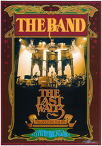 THE BAND "THE LAST WALTZ 40th ANNIVERSARY" ARTIST-SIGNED COMMEMORATIVE CONCERT POSTER PRINT.