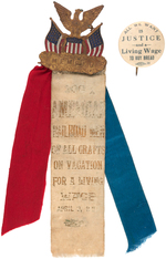 "AMERICAN RAILROAD MEN OF ALL CRAFTS ON VACATION FOR A LIVING WAGE" RIBBON AND BUTTON.