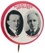 RARE "MICHIGAN DEFENSE" FOSTER/RUTHENBERG EARLY COMMUNIST LITHO BUTTON.