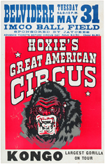 "HOXIE'S GREAT AMERICAN CIRCUS" WINDOW CARD PAIR & POSTER FEATURING GORILLA KONGO.