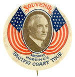 RARE "SOUVENIR/PRESIDENT HARDING'S PACIFIC COAST TOUR" BUTTON.