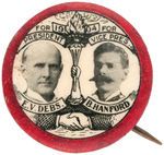 EXTREMELY RARE AND GRAPHIC DEBS/HANFORD JUGATE BUTTON FROM THE 1904 CAMPAIGN.