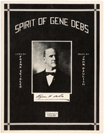 "SPIRIT OF GENE DEBS" SHEET MUSIC "DEDICATED TO SOCIALIST PARTY OF WISCONSIN."