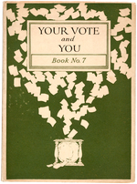 WOMEN'S SUFFRAGE ITEMS INCLUDING FOUR POSTER STAMPS, AND BOOK "YOUR VOTE AND YOU."